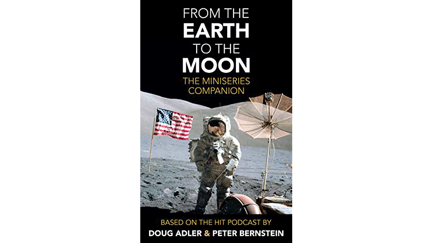 Book Review: From the Earth to the Moon: The Miniseries Companion