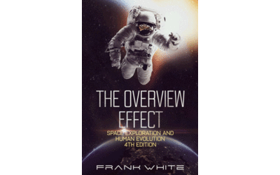 Book Review: The Overview Effect, 4th Edition