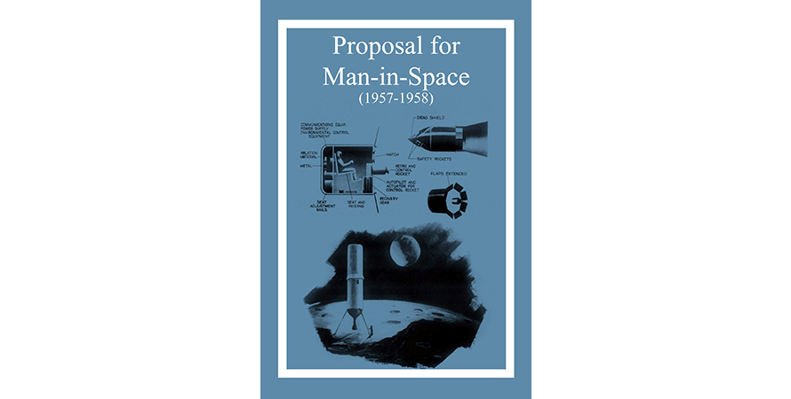 Proposal for Man-in-Space (1957-1958)
