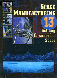 Space Manufacturing Conference 13